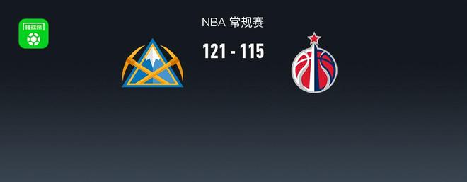 NBA战报：掘金121-115奇才取NBA4连胜，贾马尔-穆雷42+3+6